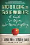 Book: Mindful Teaching and Teaching Mindfulness