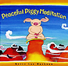 Book: Peaceful Piggy Meditation